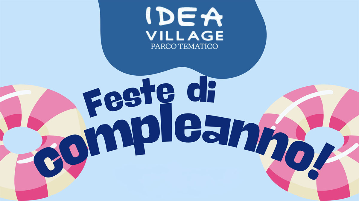feste_compleanno_idea_village.jpg